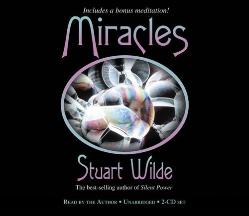 Stuart Wilde/Miracles